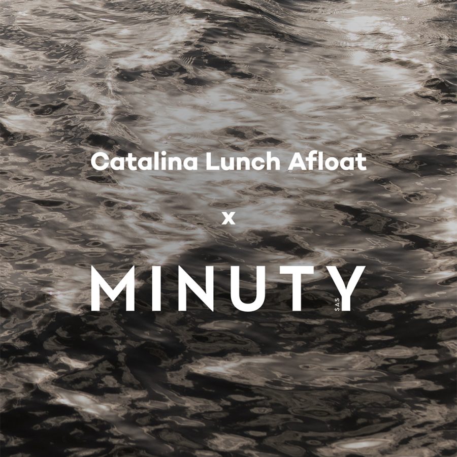 Catalina Lunch Afloat, Presented by Minuty